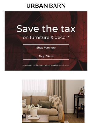 Urban Barn (Canada) - Save the tax! Includes Custom & Sale