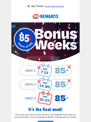 We want to give you bonus DQ® Points. 🤩