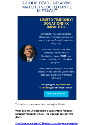 Democratic Congressional Campaign Committee - we’re downright BEGGING you, Denise!