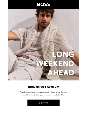 HUGO BOSS - Celebrate Labor Day the BOSS Way