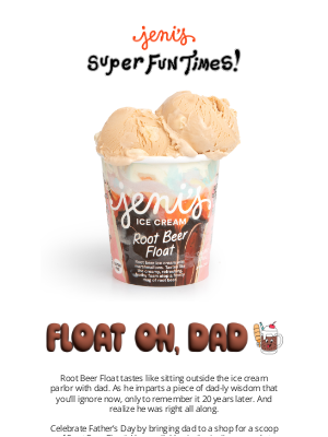 Jeni's Splendid Ice Creams - Root Beer Float: the perfect flavor for dad