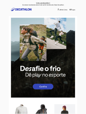 Decathlon (Brazil) - O inverno não vai te parar!