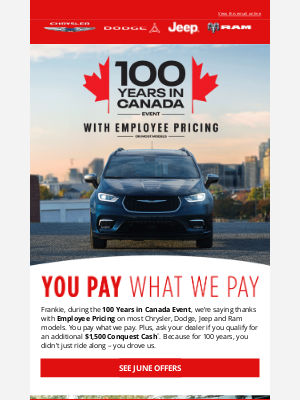 Frankie, Employee Pricing + Conquest Cash available now