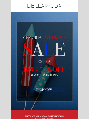 Dellamoda Inc - MEMORIAL WEEKED SALE - One of our biggest sales of the year is on NOW!