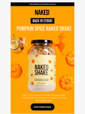 Naked Nutrition - 🎃 Back in Stock! Pumpkin Spice Naked Shake