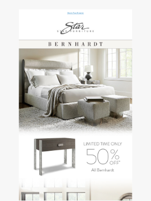 Star Furniture - Limited-Time Offer: Save on Bernhardt!