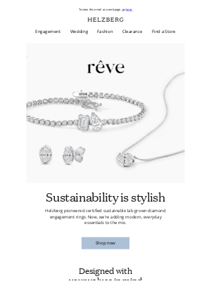 Helzberg Diamonds - Discover new rêve fashion jewelry