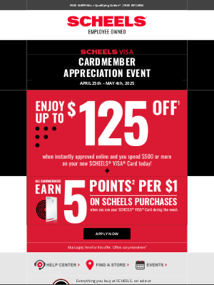SCHEELS - Visa Event: Get Up to $125 off When Instantly Approved!