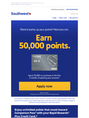 Southwest Airlines - Nora, earn 50,000 points that count towards Companion Pass.