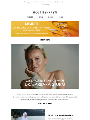 Holt Renfrew (Canada) - My Favourite Things with Dr. Barbara Sturm