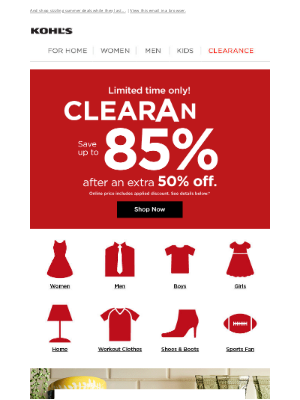 Kohl's - The savings continue with up to 85% off clearance!