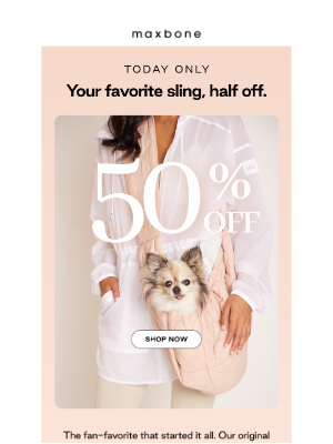 Max-Bone - 50% Off the Sling Carrier That Started It All