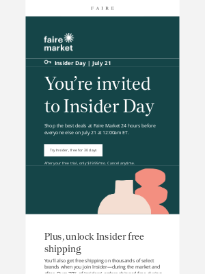 Faire - Get early access to Faire Market when you join Insider