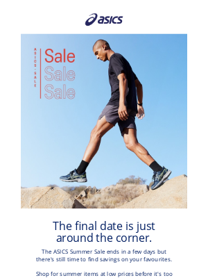 ASICS (UK) - Last chance to shop the Summer Sale.