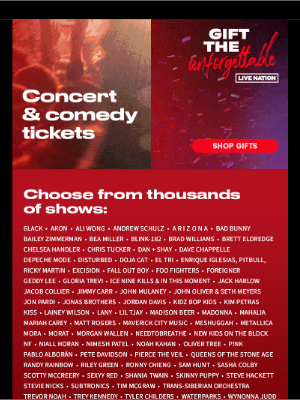 Live Nation - Holiday Season Is Back! Gift The Unforgettable and Choose From Thousands of Shows