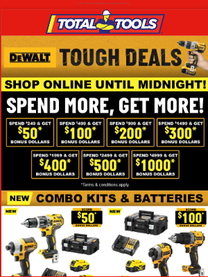 Esther, DEWALT Tough Deals Ends Tonight – Shop Online Until Midnight!