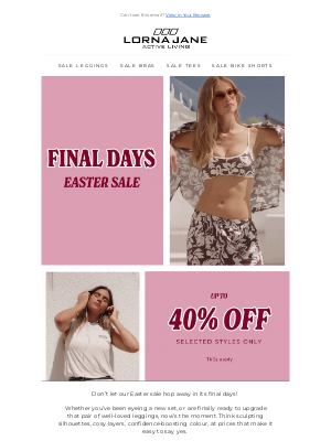 Lorna Jane (Australia) - Final Days | Easter Sale Up to 40% off* 🛍️