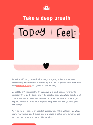 Really Good Emails - I just want to be OK, be OK, be OK