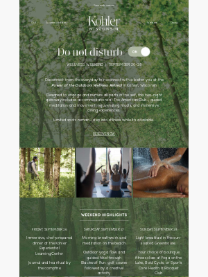 Kohler Co. - Retreat to nature during the Power of the Outdoors Wellness Weekend 🌿