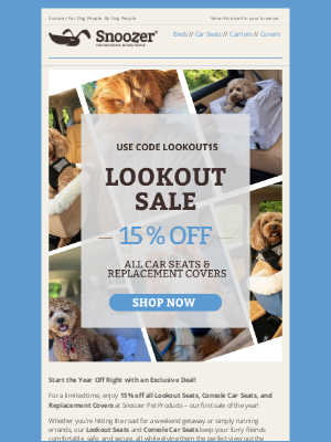 Snoozer Pet Products - 15% Off All Lookout Seats!