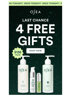 OSEA Malibu - Last Chance for 4 FREE Gifts