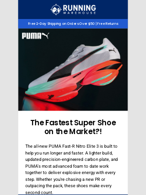Running Warehouse - PUMA Fast-R Nitro Elite 3 is here.