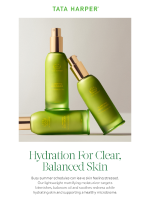 Tata Harper Skincare - Hydration for Balanced, Clear Skin 💚