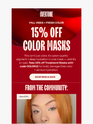 oVertone - Hey Babe! Treatment Masks are 15% off.