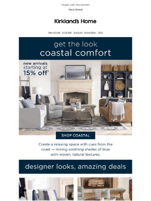 Kirkland's - Get the Look of Coastal Comfort ➡ Deals Starting at 15% OFF!