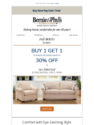 Bernie & Phyl's Furniture - Fall BOGO Event: Buy 1 Get 1 at 30% off* 🍃🍃