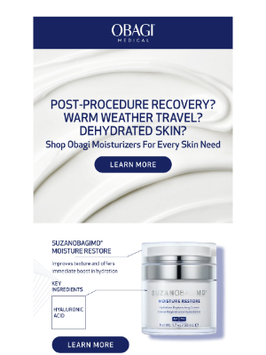 Obagi Medical Products, Inc. - Medical Grade Moisturizers For Every Skin Need