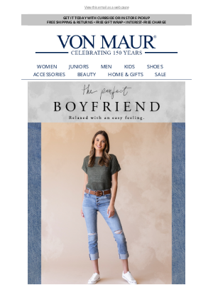 Von Maur - We've Got a Crush on Boyfriend Denim!