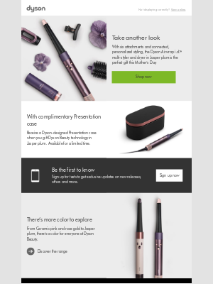 Dyson - There's still time to shop for Mother's Day