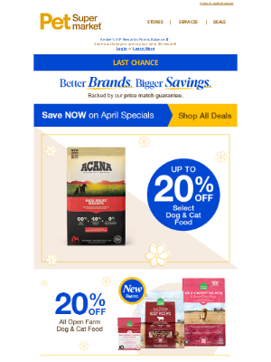 Pet Supermarket - LAST CHANCE 🚨 for up to 20% OFF Dog & Cat Food + more