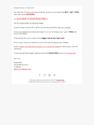 TruWood - Finally BOGO is backkkk 🤑
