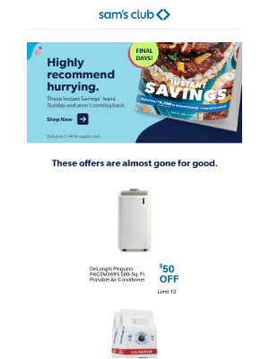 Sam's Club - You're *this* close to missing Instant Savings.