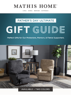 Mathis Brothers Furniture - Celebrate Dad 👔 Shop the Gift Guide!