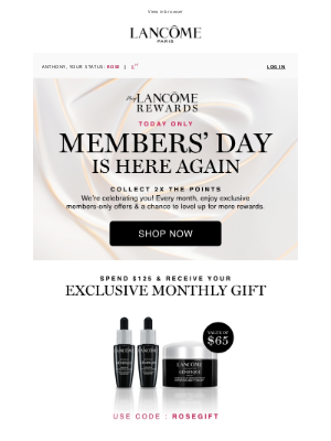 Lancome (Canada) - Anthony, Members' Day is Here!