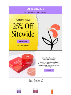 Derma E - 🌍 It’s Here! Earth Day Savings: 25% OFF Sitewide ✨