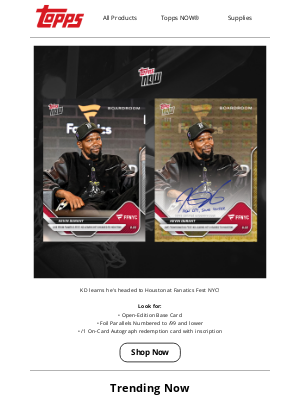The Topps Company - Live from Fanatics Fest: Kevin Durant is headed to Houston!