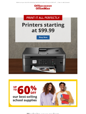 Office Depot & Office Max - Your HQ for the perfect Printer – starting at $99.99