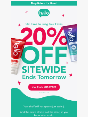 Hello Products - Last Shot At 20% 🏅