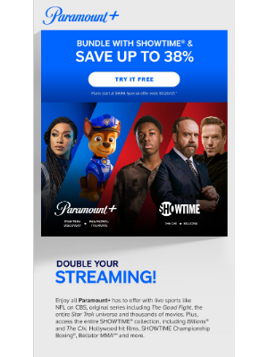 CBS Interactive - For a limited time: Redeem a can’t-miss offer to bundle Paramount+ & SHOWTIME®!