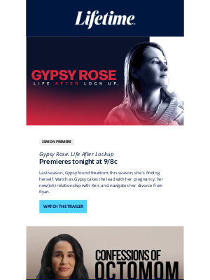 Lifetime - Tonight: back-to-back premieres with Gypsy Rose and Octomom.