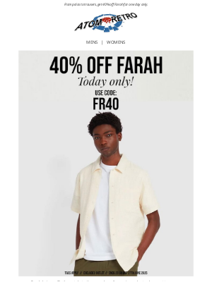 Atom Retro - Flash Sale: 40% Off Farah Menswear  - Ends Midnight!