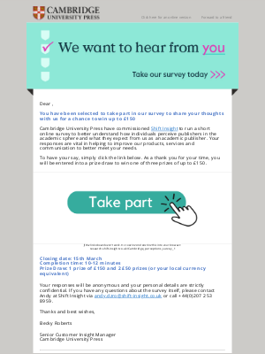 Cambridge University Press - Your insights can help Cambridge University Press better meet your needs: Complete our survey today