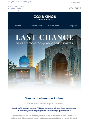 Cox & Kings(United Kingdom) - Last chance: save £250pp on your holiday