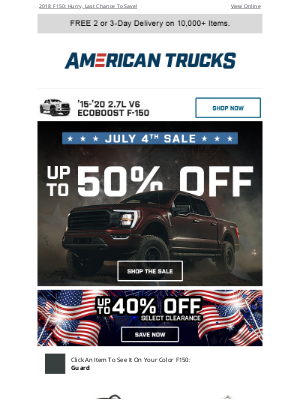 American Trucks - Your Exclusive July 4th Offers Expire Soon!