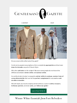 Gentleman's Gazette - ❄️ Wearing White in Winter? Wonderful!