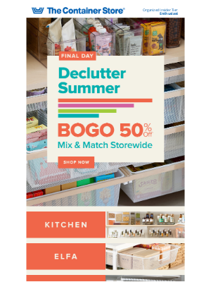 The Container Store - Last Day: B-O-G-O 50% Off